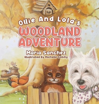 Ollie and Lola's Woodland Adventure 1