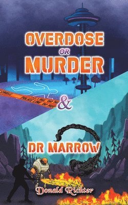 bokomslag Overdose or Murder & Dr Marrow