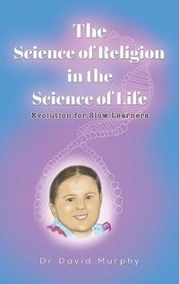 bokomslag Science of Religion in the Science of Life