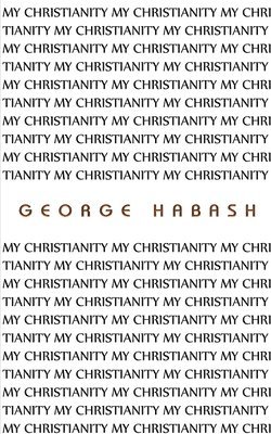 bokomslag My Christianity