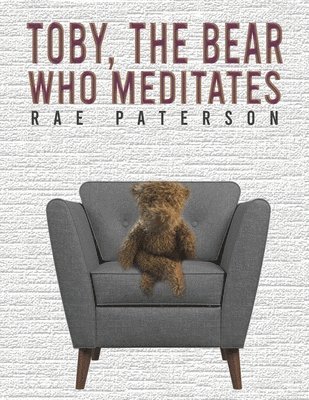 Toby, The Bear Who Meditates 1