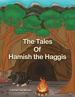 bokomslag The Tales of Hamish the Haggis