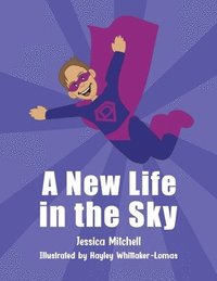bokomslag A New Life in the Sky