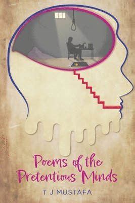 Poems of the Pretentious Minds 1