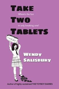 bokomslag Take Two Tablets