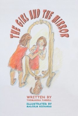 bokomslag Girl and the Mirror