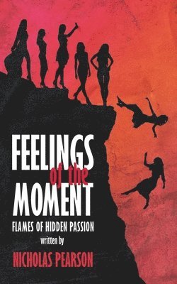 Nicholas Pearson - Feelings of the Moment, Häftad