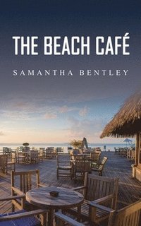 bokomslag The Beach Cafe