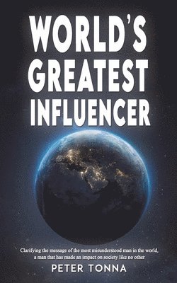 World's Greatest Influencer