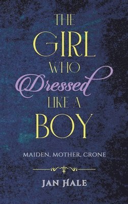 The Girl Who Dressed like a Boy 1