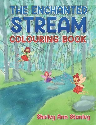 The Enchanted Stream Colouring Book 1