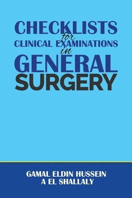 Checklists for Clinical Examinations in General Surgery 1