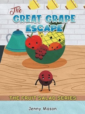 bokomslag Fruit Salad Series - The Great Grape Escape