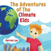 bokomslag Adventures of The Climate Kids