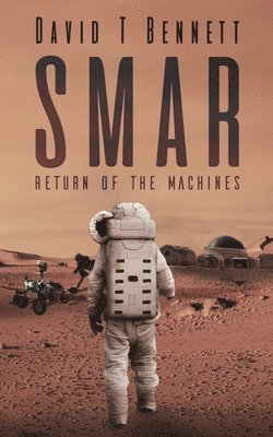 bokomslag Smar: Return of the Machines
