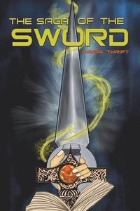 bokomslag The Saga of the Sword