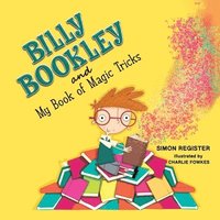 bokomslag Billy Bookley and My Book of Magic Tricks