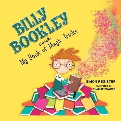 Billy Bookley and My Book of Magic Tricks 1