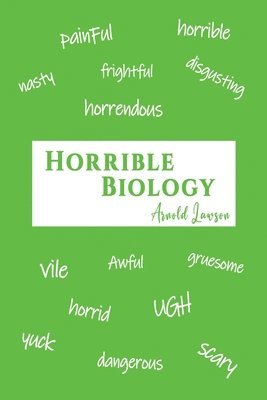 Horrible Biology 1