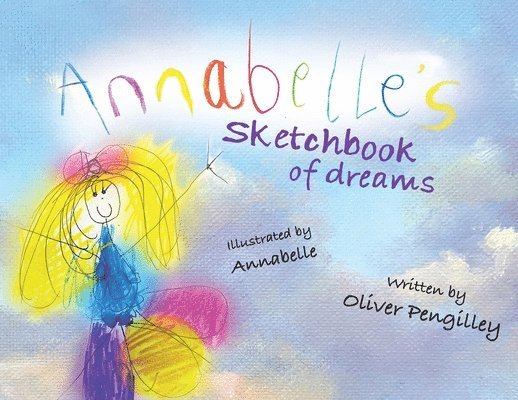 Annabelle's Sketchbook of Dreams 1
