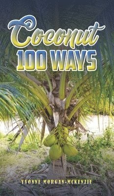 bokomslag Coconut 100 Ways