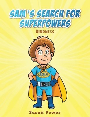 Sam's Search for Superpowers 1