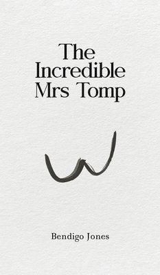 bokomslag Incredible Mrs Tomp