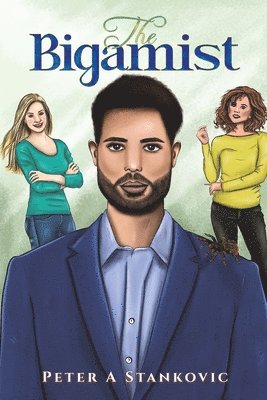 Peter A Stankovic, Peter A. Stankovic - Bigamist, Häftad