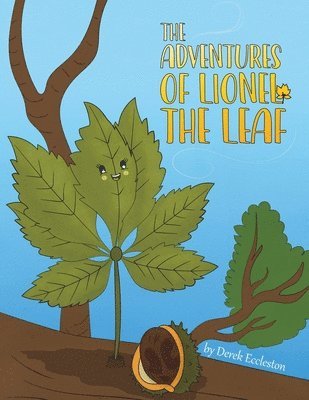bokomslag Adventures of Lionel the Leaf