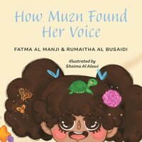 bokomslag How Muzn Found Her Voice