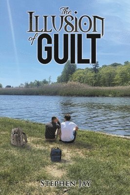 The Illusion of Guilt 1