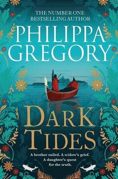 Philippa Gregory - Dark Tides, Häftad