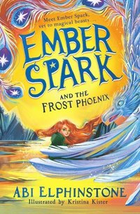 bokomslag Ember Spark and the Frost Phoenix