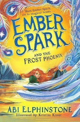 bokomslag Ember Spark and the Frost Phoenix: Volume 2