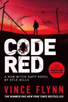 Kyle Mills, Vince Flynn - Code Red, Häftad
