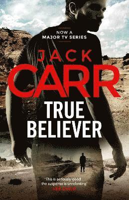Jack Carr - True Believer, Häftad