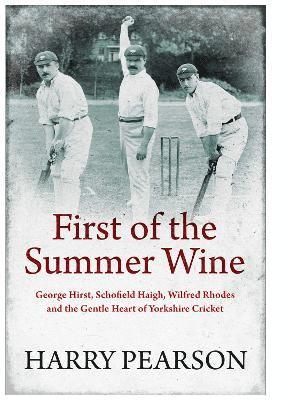 bokomslag First of the Summer Wine
