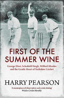 bokomslag First of the Summer Wine