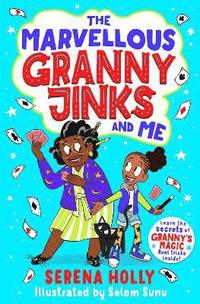 bokomslag The Marvellous Granny Jinks and Me