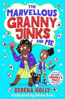 Serena Holly - Marvellous Granny Jinks and Me, Häftad