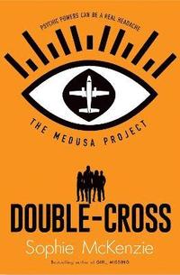 bokomslag The Medusa Project: Double-Cross