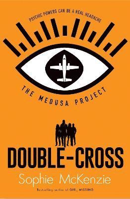 The Medusa Project: Double-Cross 1