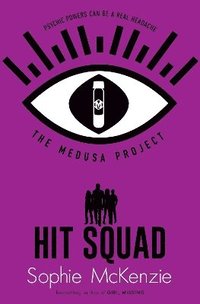 bokomslag The Medusa Project: Hit Squad: Volume 6