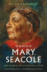 bokomslag In Search of Mary Seacole