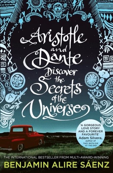 Benjamin Alire Sáenz - Aristotle and Dante Discover the Secrets of the Universe, Häftad