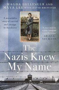 bokomslag The Nazis Knew My Name