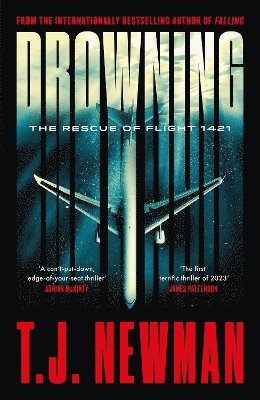 T. J. Newman - Drowning, Inbunden