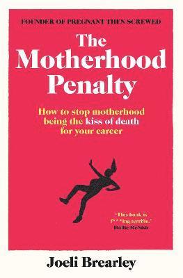 bokomslag The Motherhood Penalty