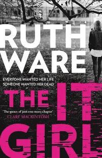 The It Girl Ruth Ware Bok Akademibokhandeln