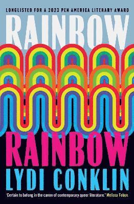 Lydi Conklin - Rainbow Rainbow, Häftad